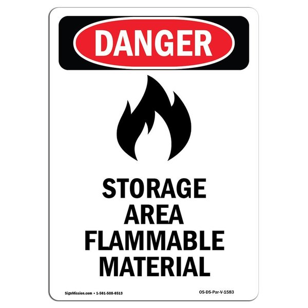 Signmission Safety Sign, OSHA Danger, 14" Height, Aluminum, Storage Area Flammable, Portrait OS-DS-A-1014-V-1583